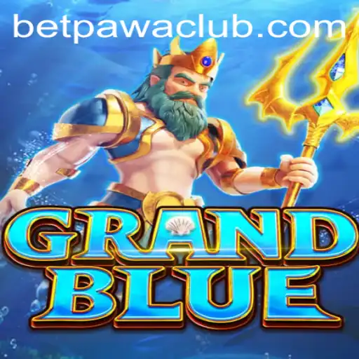 Explore the Excitement of GRANDBLUE: The Ultimate Gaming Experience with Betpawa
