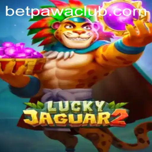 Unveiling Luckyjaguar2: A Thrilling Adventure with Betpawa
